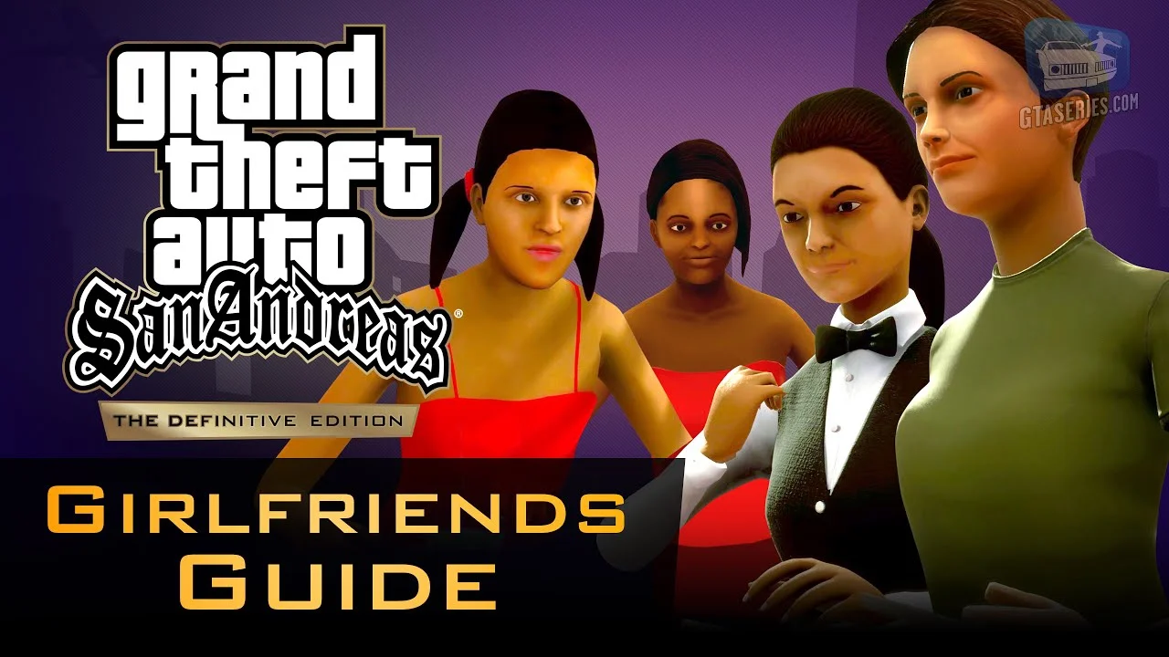 GTA San Andreas Girlfriends Guide: Locations, Preferences, Rewards & 100% Perks